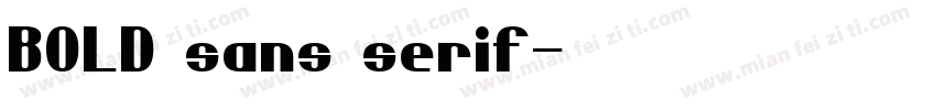BOLD sans serif字体转换